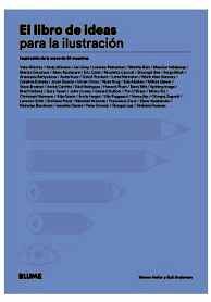 LIBRO DE IDEAS PARA LA ILUSTRACION, EL