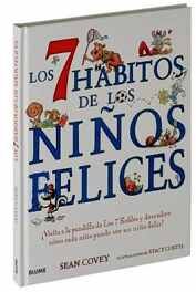 7 HBITOS DE LOS NIOS FELICES, LOS -NVA.EDICIN- (EMPASTADO)