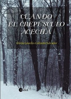 CUANDO EL CREP�SCULO ACECHA