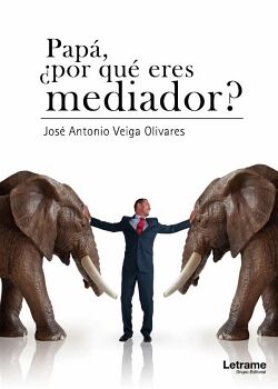 PAP�, �POR QU� ERES MEDIADOR?