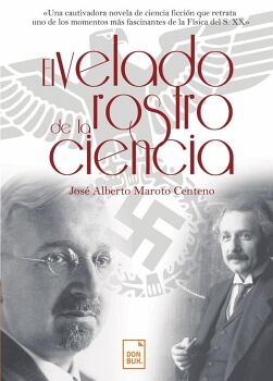 EL VELADO ROSTRO DE LA CIENCIA