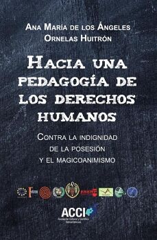 HACIA UNA PEDAGOG�A DE LOS DERECHOS HUMANOS