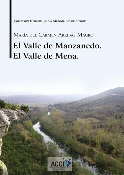 EL VALLE DE MANZANEDO. EL VALLE DE MENA.