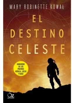 DESTINO CELESTE, EL