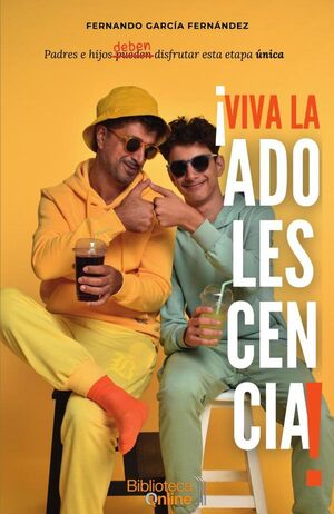 �VIVA LA ADOLESCENCIA!