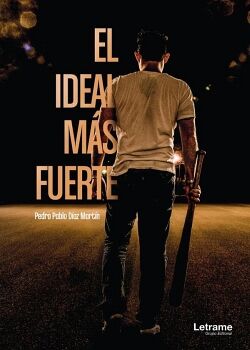 EL IDEAL M�S FUERTE