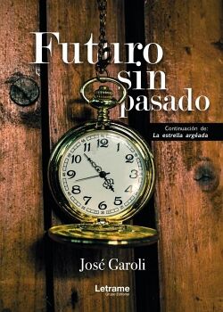 FUTURO SIN PASADO