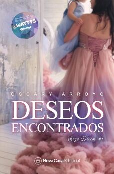 DESEOS ENCONTRADOS (1) -SAGA DESEOS-