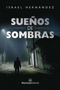 SUEOS DE SOMBRAS