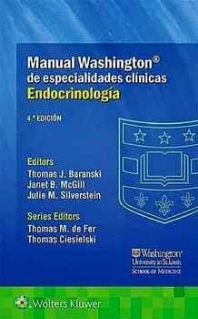 MANUAL WASHINGTON DE ESP.CLNICAS -ENDOCRINOLOGA- 4ED.
