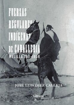 FUERZAS REGULARES IND�GENAS DE CABALLER�A