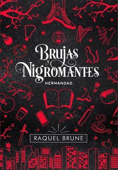 BRUJAS Y NIGROMANTES -HERMANDAD- 2ED.