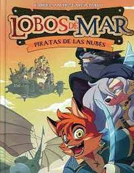 LOBOS DE MAR (3) -PIRATAS DE LAS NUBES-   (EMPASTADO)