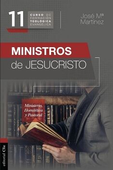 CFTE 11-MINISTROS DE JESUCRISTO