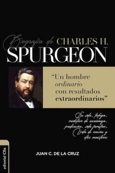 BIOGRAFA DE CHARLES SPURGEON