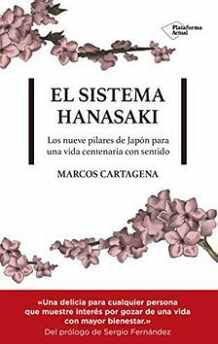 SISTEMA HANASAKI, EL -LOS NUEVE PILARES DE JAPN-