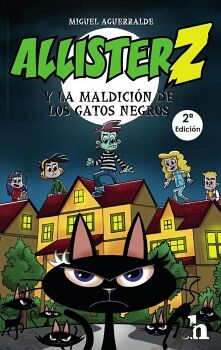 ALLISTER Z Y EL MISTERIO DE LOS GATOS NEGROS