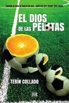 EL DIOS DE LAS PELOTAS