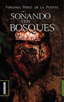 SO�ANDO CON BOSQUES