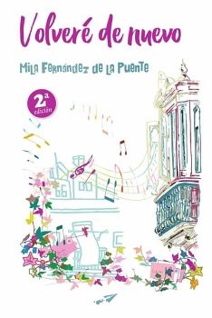 VOLVER� DE NUEVO 2� EDICI�N