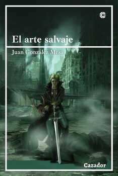 EL ARTE SALVAJE