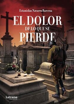 EL DOLOR DE LO QUE SE PIERDE