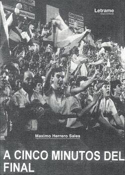 A CINCO MINUTOS DEL FINAL