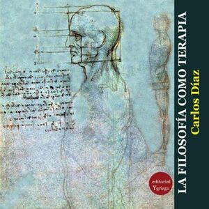 LA FILOSOF�A COMO TERAPIA