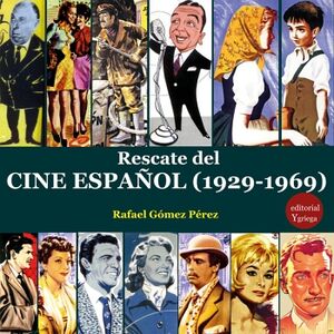 RESCATE DEL CINE ESPAOL (1929-1969)