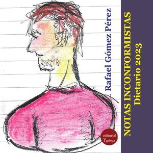 NOTAS INCONFORMISTAS. DIETARIO 2023