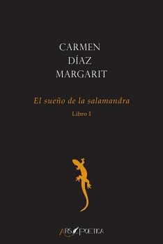 EL SUE�O DE LA SALAMANDRA (LIBRO I)