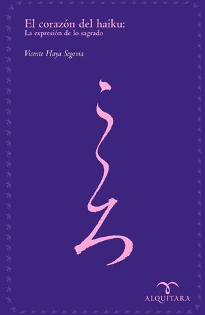 EL CORAZ�N DEL HAIKU