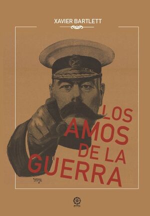 LOS AMOS DE LA GUERRA