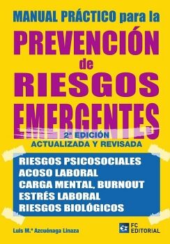 MANUAL PR�CTICO PARA LA PREVENCI�N DE RIESGOS EMERGENTES