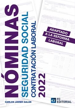 NMINAS, SEGURIDAD SOCIAL Y CONTRATACIN LABORAL 2022