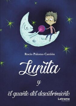 LUNITA Y EL GUANTE DEL DESCUBRIMIENTO