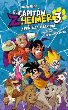 CAPITAN ZHEIMER, EL N.3 -AVENTURA PERRUNA-