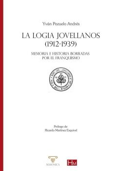 LA LOGIA JOVELLANOS (1912-1939)