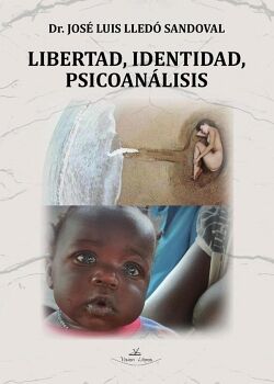 LIBERTAD, IDENTIDAD, PSICOANLISIS