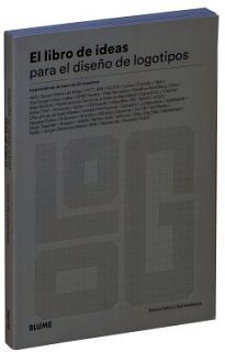 LIBRO DE LAS IDEAS PARA EL DISEO DE LOGOTIPOS, EL