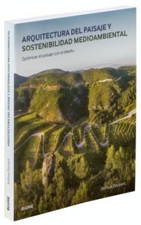 ARQUITECTURA DEL PAISAJE Y SOSTENIBILIDAD MEDIOAMBIENTAL