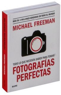 TODO LO QUE NECESITA SABER PARA TOMAR FOTOGRAFIAS PERFECTAS