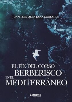 EL FIN DEL CORSO BERBERISCO EN EL MEDITERR�NEO