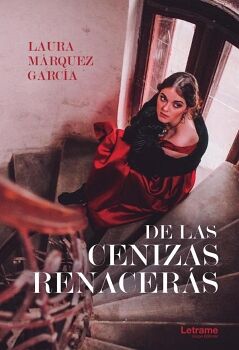 DE LAS CENIZAS RENACER�S