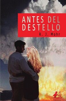 ANTES DEL DESTELLO