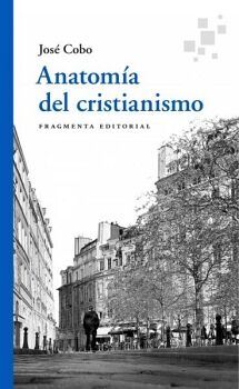 ANATOMA DEL CRISTIANISMO