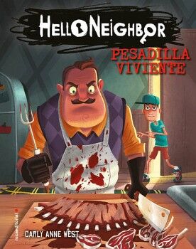 PESADILLA VIVIENTE ( HELLO NEIGHBOR 2 )