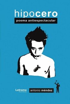 HIPOCERO. POEMA ANTIESPECTACULAR