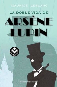 LA DOBLE VIDA DE ARSENE LUPIN