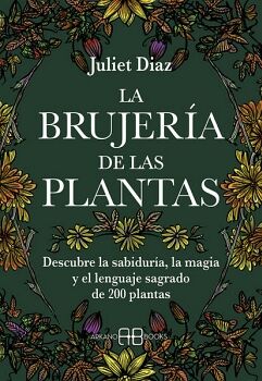LA BRUJERA DE LAS PLANTAS